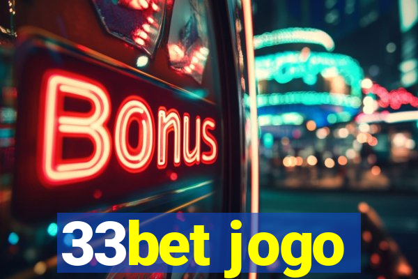 33bet jogo